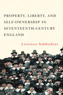 Property, Liberty, and Self-Ownership in Seventeenth-Century England