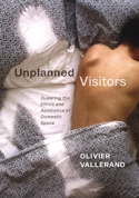 Unplanned Visitors