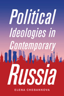 Political Ideologies in Contemporary Russia
