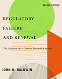 Regulatory Failure and Renewal