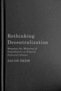 Rethinking Decentralization