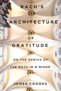 Bach&rsquo;s Architecture of Gratitude