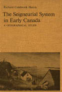 The Seigneurial System in Early Canada