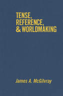 Tense, Reference, and Worldmaking