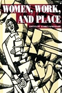 Women, Work, and Place