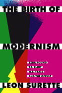 The Birth of Modernism