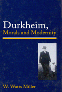 Durkheim, Morals, and Modernity