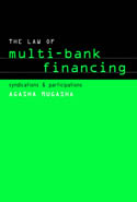 The Law of Multi-Bank Financing