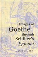 Images of Goethe through Schiller&#039;s Egmont