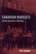 Canadian Marxists and the Search for a Third Way