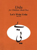 Urdu for Children, Book II, Let&#039;s Write Urdu, Part Two