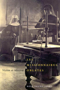 Missionaires Oblates, Les