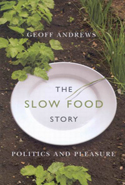 The Slow Food Story