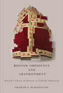 Beyond Obedience and Abandonment
