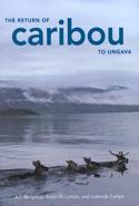 The Return of Caribou to Ungava