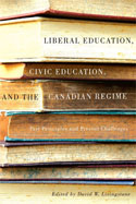Liberal Education, Civic Education, and the Canadian Regime