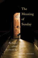 The Meaning of Sunday