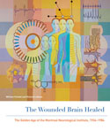 The Wounded Brain Healed
