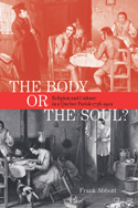The Body or the Soul?