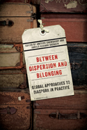 Between Dispersion and Belonging