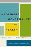 Neoliberal Governance and Health