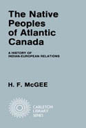 The Native Peoples of Atlantic Canada