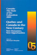 Canada: The State of the Federation 2005