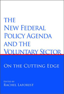 The New Federal Policy Agenda and the Voluntary Sector
