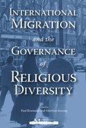 International Migration and the Governance of Religious Diversity
