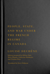 People, State, and War under the French Regime in Canada