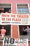 From the Theater to the Plaza