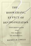 Boomerang Effect of Decolonization, The