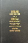 Urban Refugees and Digital Technology