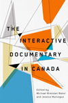 Interactive Documentary in Canada, The