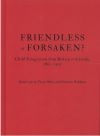 Friendless or Forsaken?