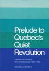 Prelude to Quebec&#039;s Quiet Revolution