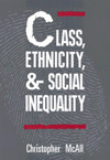 Class, Ethnicity, and Social Inequality