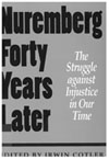 Nuremberg Forty Years Later