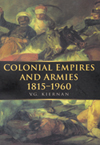 Colonial Empires and Armies 1815-1960