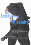 Legalizing Misandry