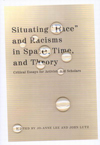 Situating &quot;Race&quot; and Racisms in Space, Time, and Theory