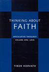 Thinking about Faith, Volume 1: Love