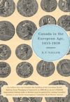 Canada in the European Age, 1453-1919, New Edition
