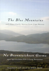 Blue Mountains and Other Gaelic Stories from Cape Breton, The