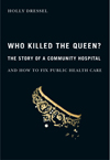 Who Killed the Queen?