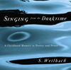 Singing from the Darktime