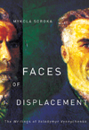 Faces of Displacement