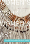 Women&#039;s Work, Women&#039;s Art