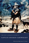 New Labrador Papers of Captain George Cartwright, The