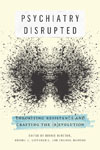 Psychiatry Disrupted